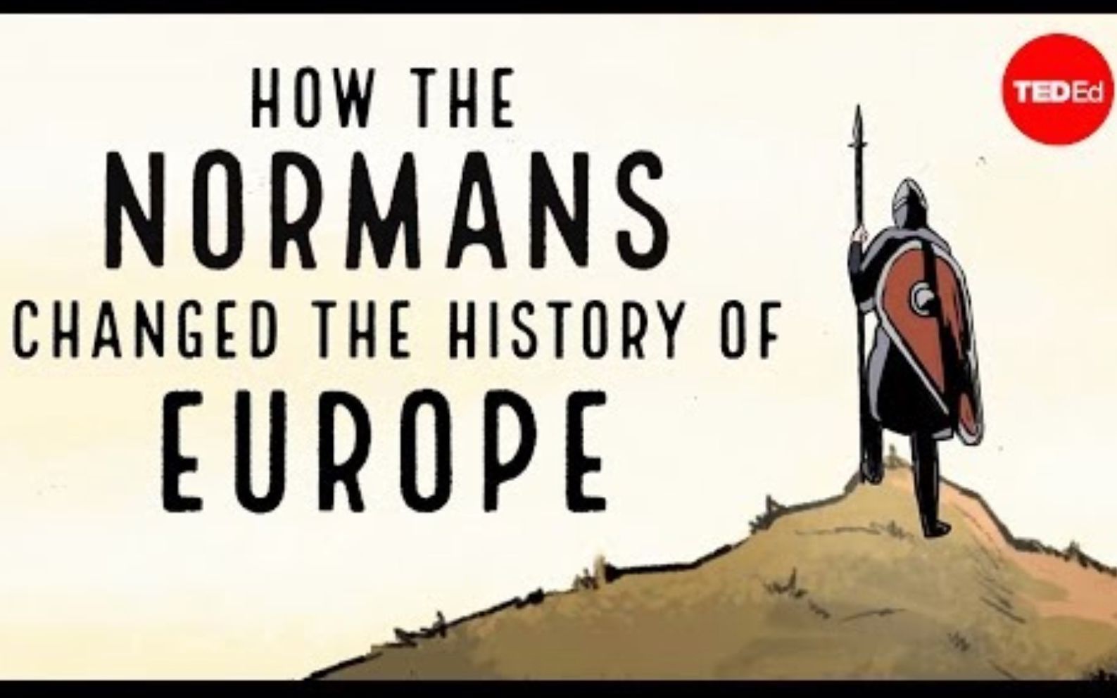 【TedED】诺曼人如何改变欧洲历史 How The Normans Changed The History Of Europe哔哩哔哩bilibili