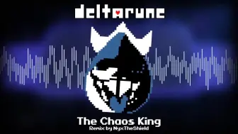 Download Video: 【DELTARUNE Remix】 - 混乱之王