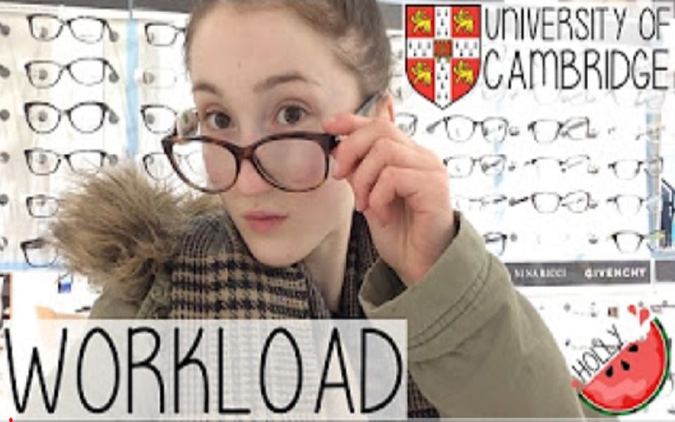 Holly Gabrielle|| CAMBRIDGE UNI WORKLOAD+ I NEED GLASSES哔哩哔哩bilibili