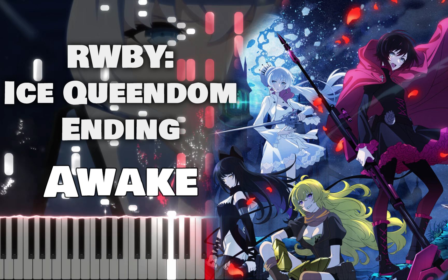 钢琴rwby冰雪帝国edawake早见沙织tk