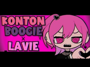 [Mashup]Konton Boogie * Lavie  jonYAKITORY/Surii【Ciao】哔哩哔哩bilibili