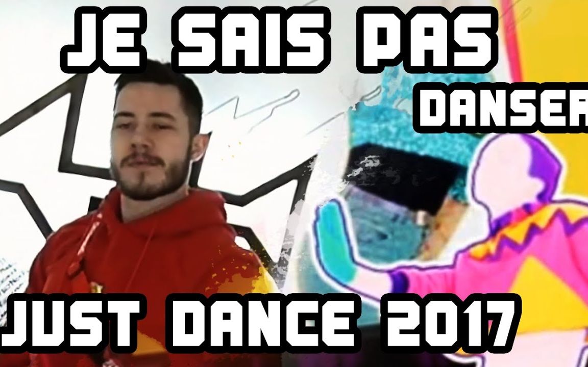 [图]Je Sais Pas Danser Just Dance 2017 xTzShark