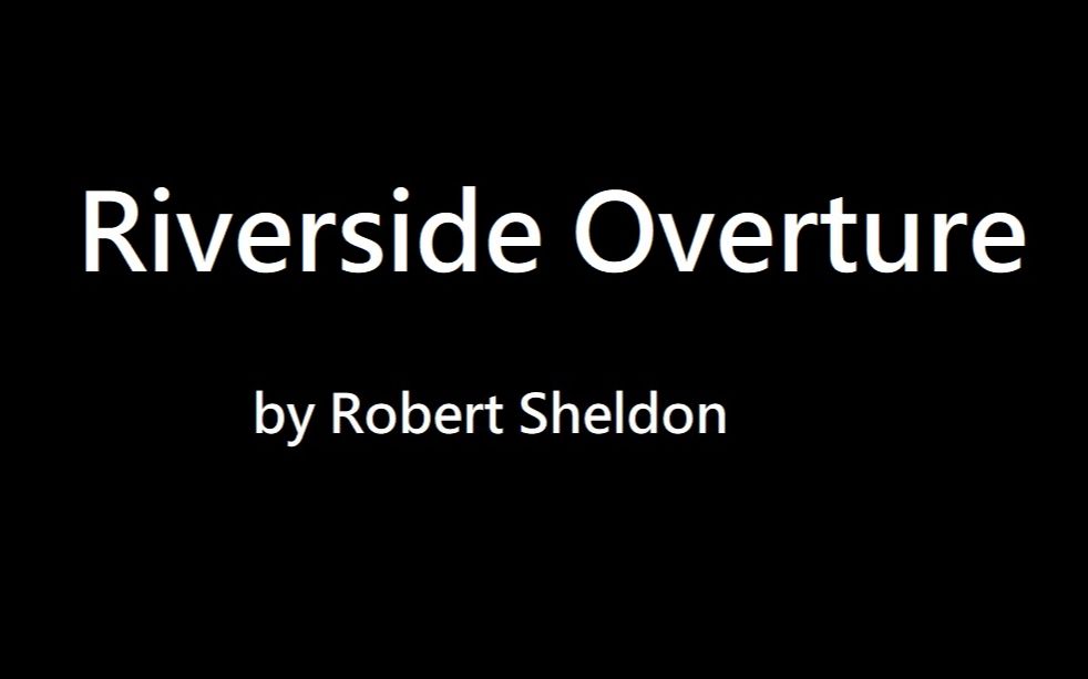 [图]【管乐团】河畔序曲 Riverside Overture 4級 / 00-47288