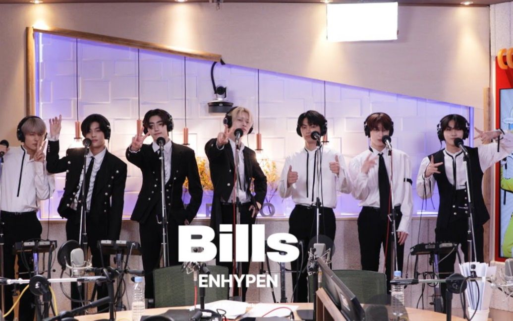 ENHYPEN《Bills》电台live 230531哔哩哔哩bilibili