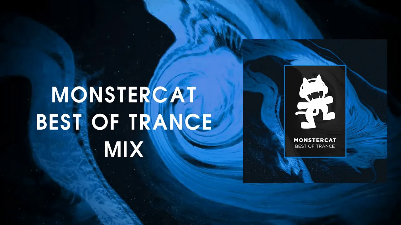monstercat best of trance mix