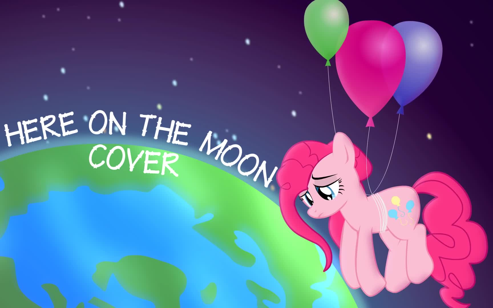 [图]【Pinkie Rose】Here On The Moon (COVER) II Ft. Magpiepony and Fritzybeat