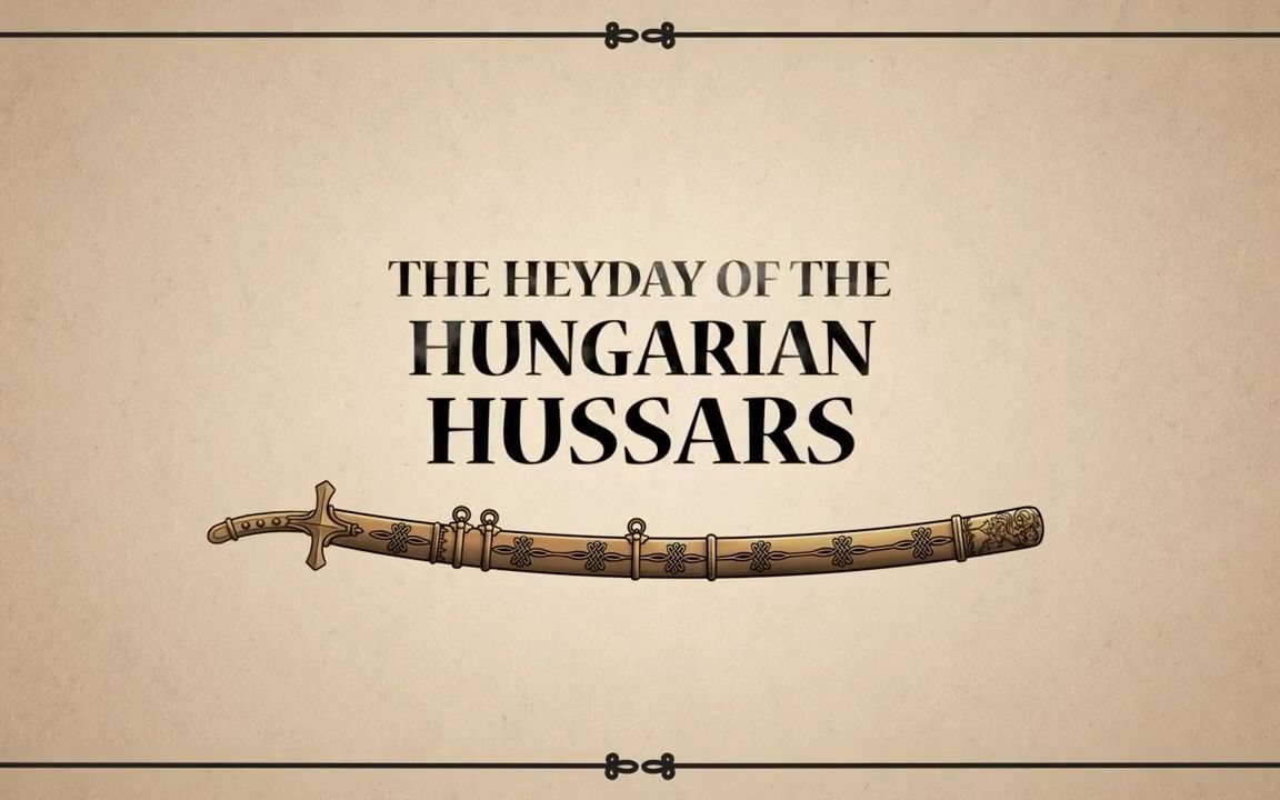 [图]【中字】骠骑兵的历史 The Heyday of The Hussar