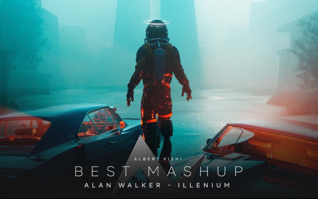 [图]Alan Walker x Illenium - Tired & From The Ashes (Albert Vishi Mashup)