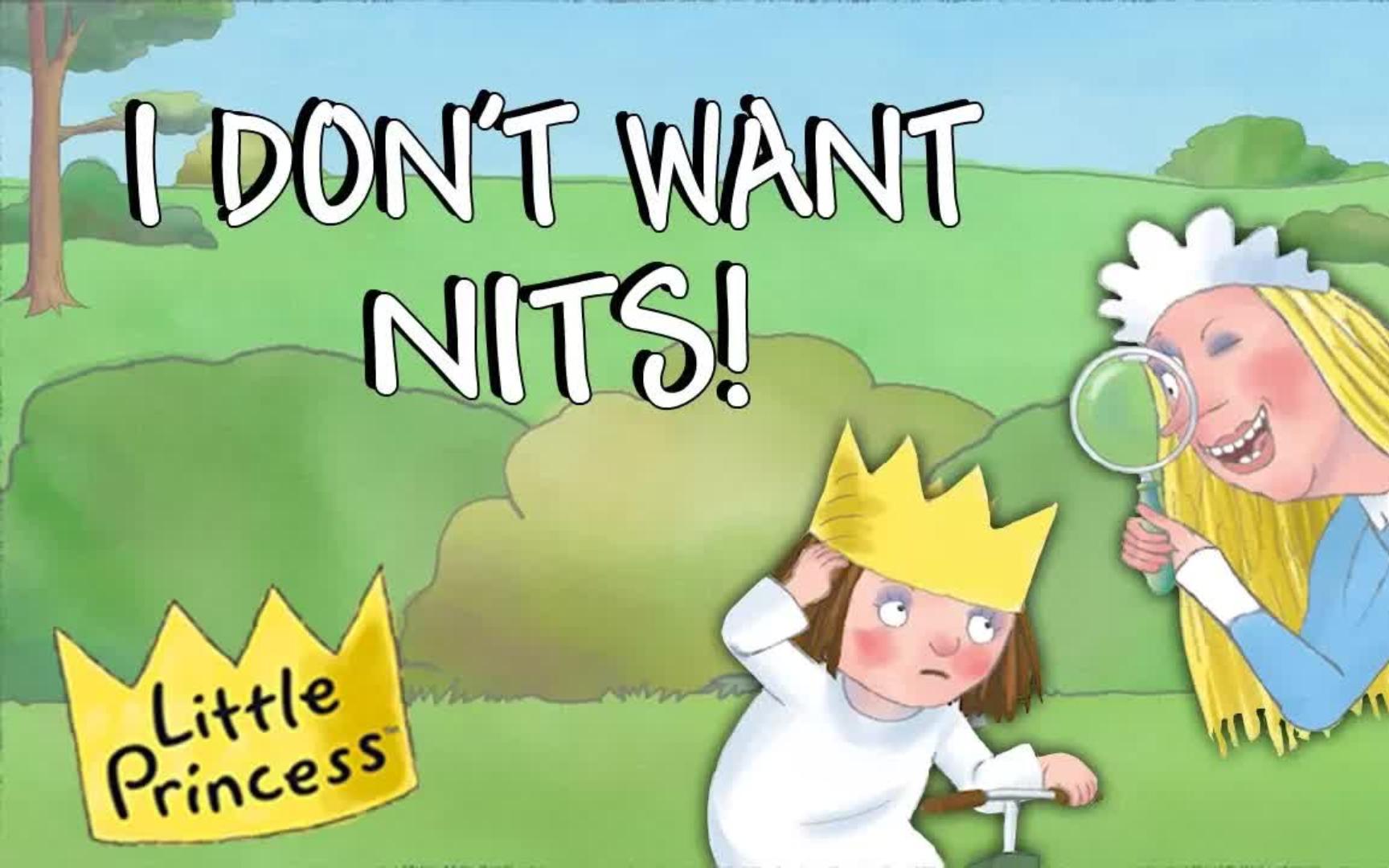 [图]I Don’t Want Nits - Read Along with Little Princess!儿童英文绘本读物，英文早教小故事动画