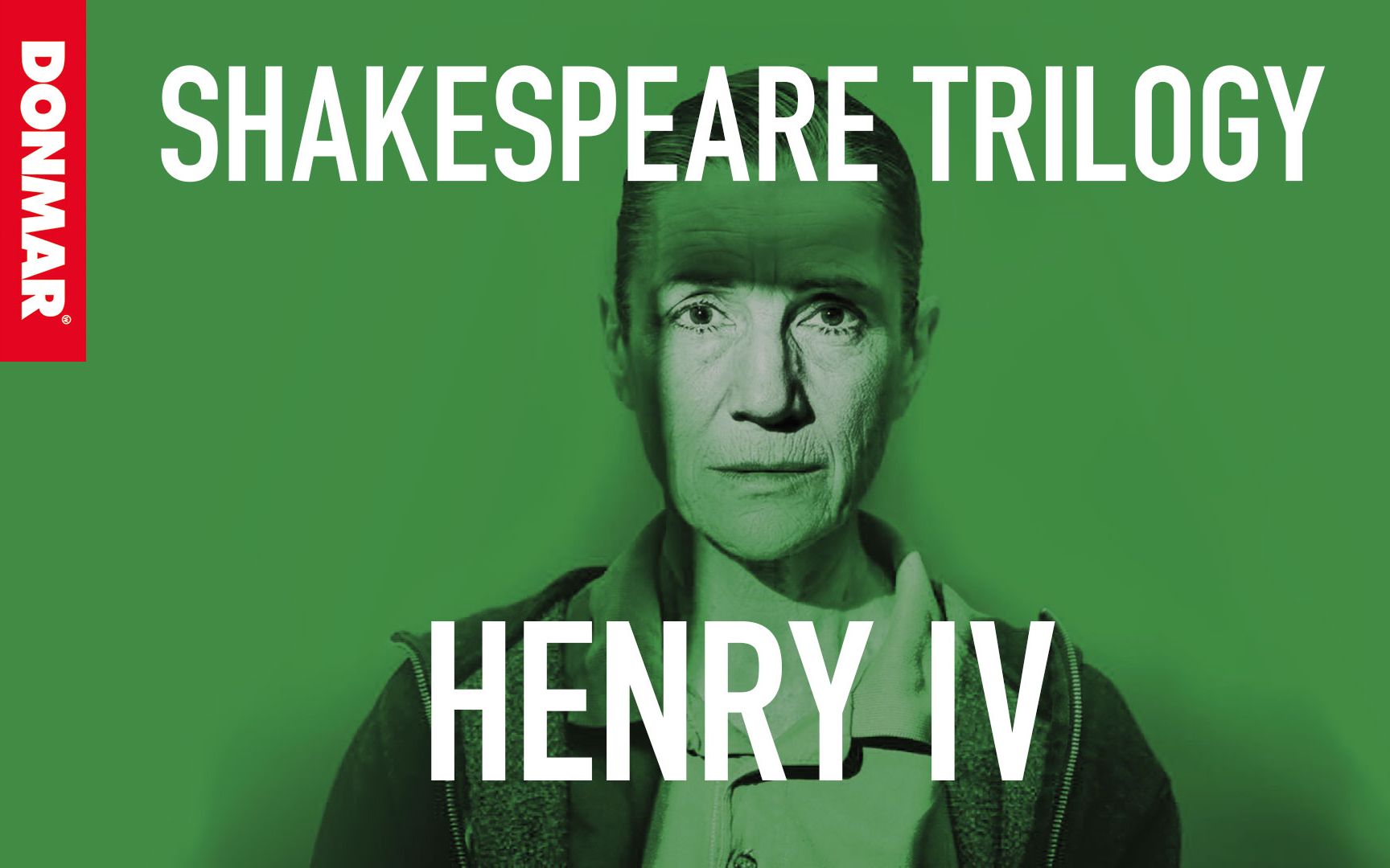 [图]【西区话剧】莎士比亚《亨利四世》2014年伦敦多玛仓库剧院 Henry IV - Donmar Warehouse Harriet Walter