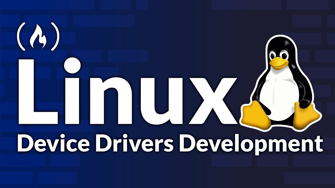 Linux 设备驱动程序开发课程哔哩哔哩bilibili