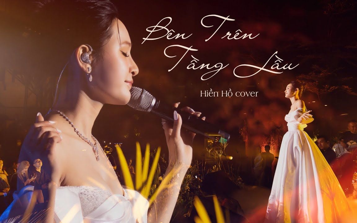 [图]Bên Trên Tầng Lầu - Tăng Duy Tân | Hiền Hồ Cover | Live Performance