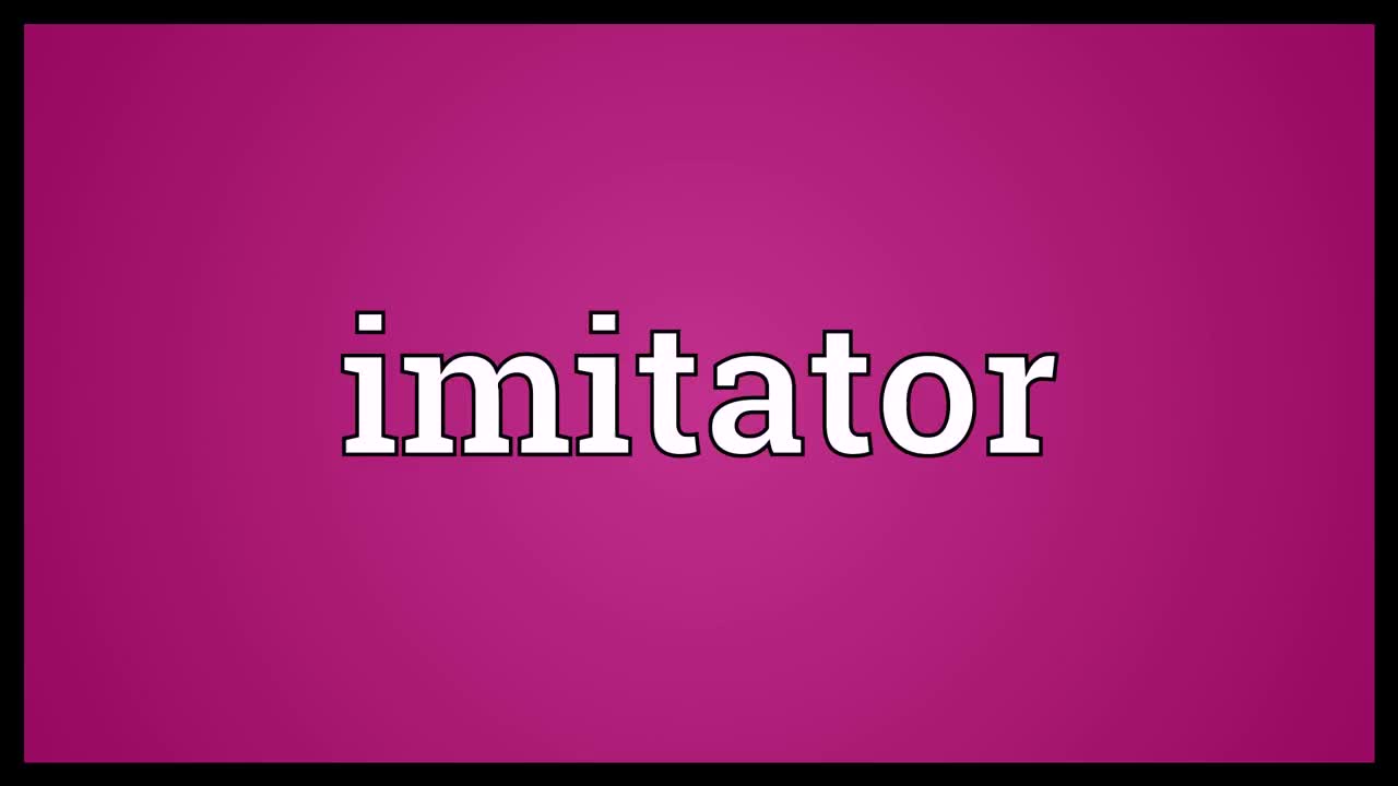 imitator meaning