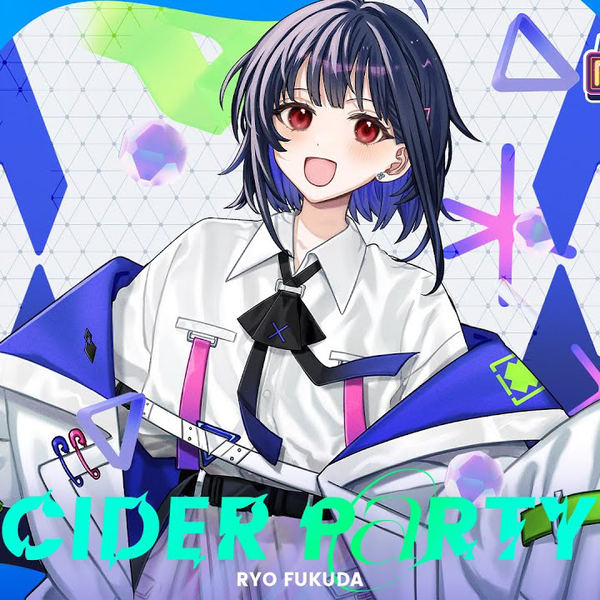 maimai でらっくす】Cider P@rty / Ryo Fukuda【5/10(金)登場 maimai でらっくす】Cider P@rty / Ryo Fukuda【5/10(金)登場