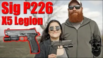 SIG P226 X5 Legion — The Best Sig Pistol Ever