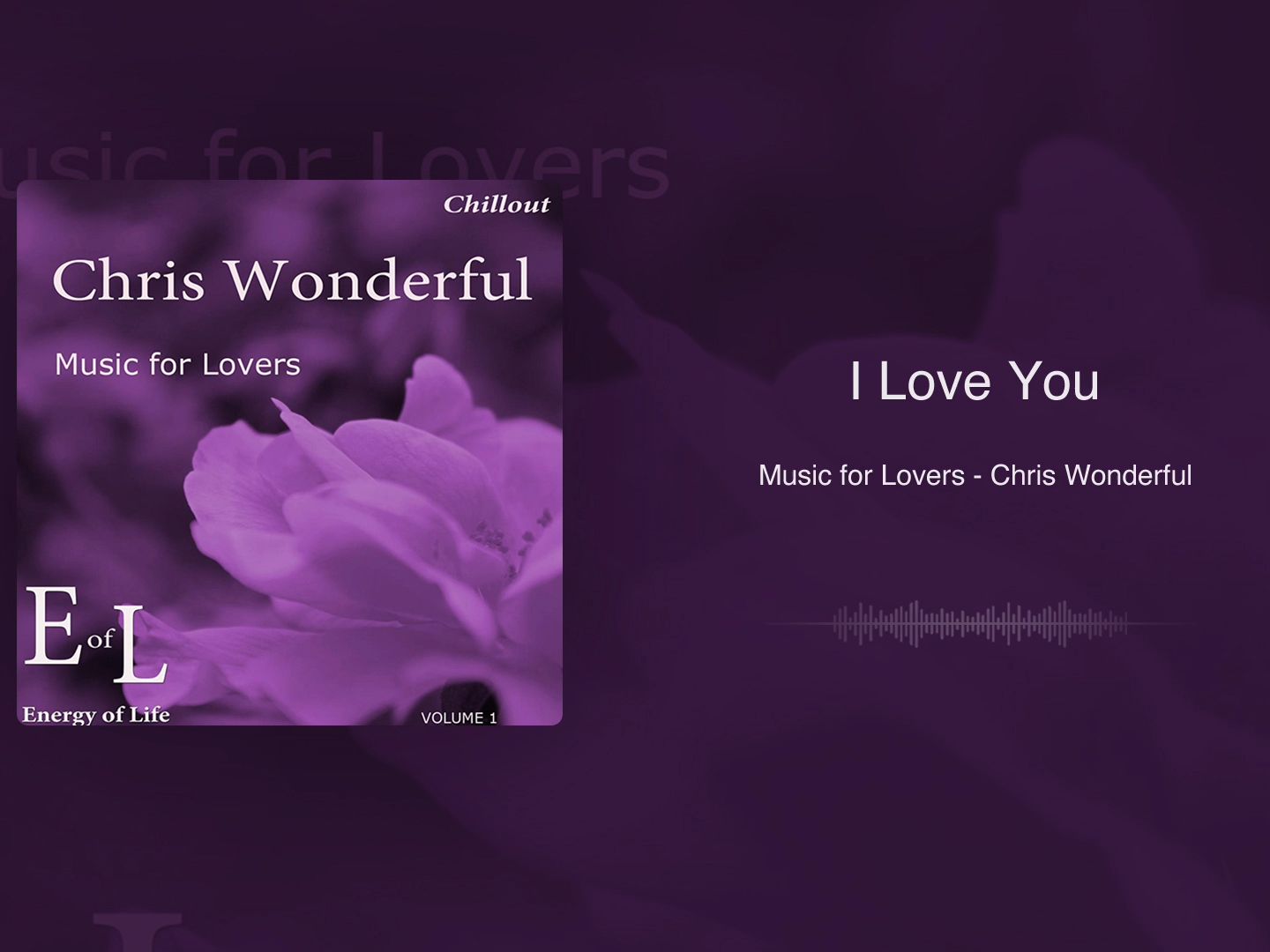 [图]「HiRes音质」乌克兰音乐人Chris Wonderful带来的新世纪弛放天籁神曲！Music for Lovers-Chris Wonderful