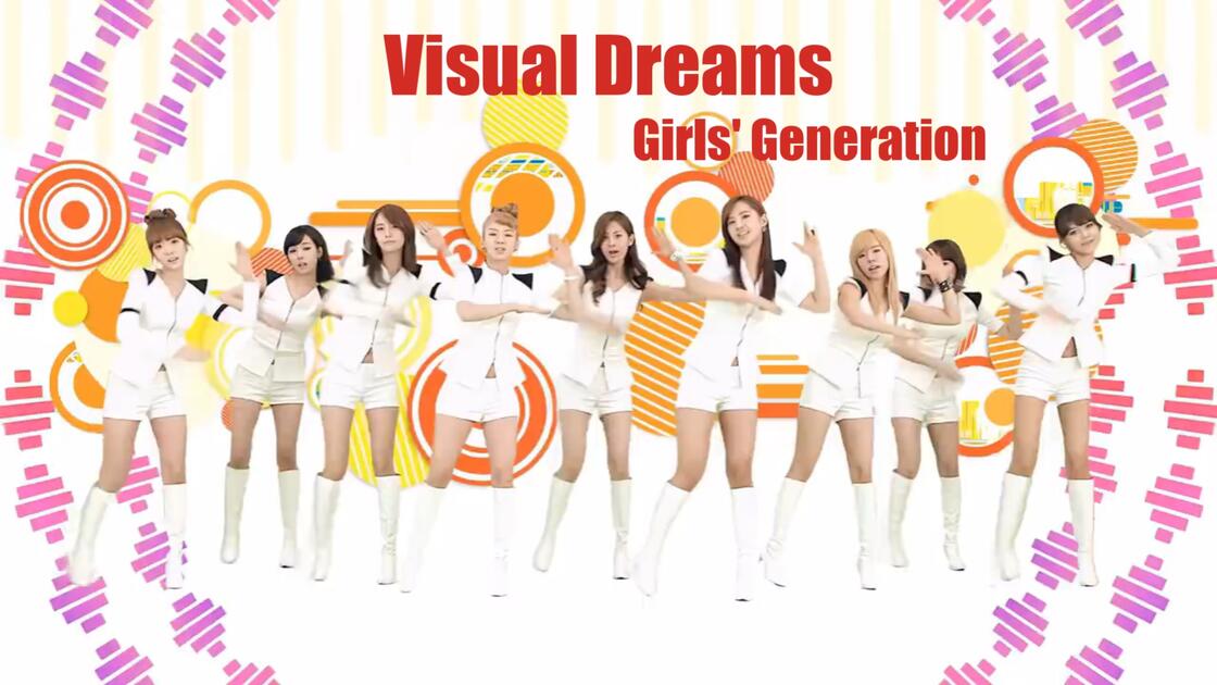 韩国女团】《Visual Dreams》Girls' Generation(少女时代)。_哔哩哔哩_