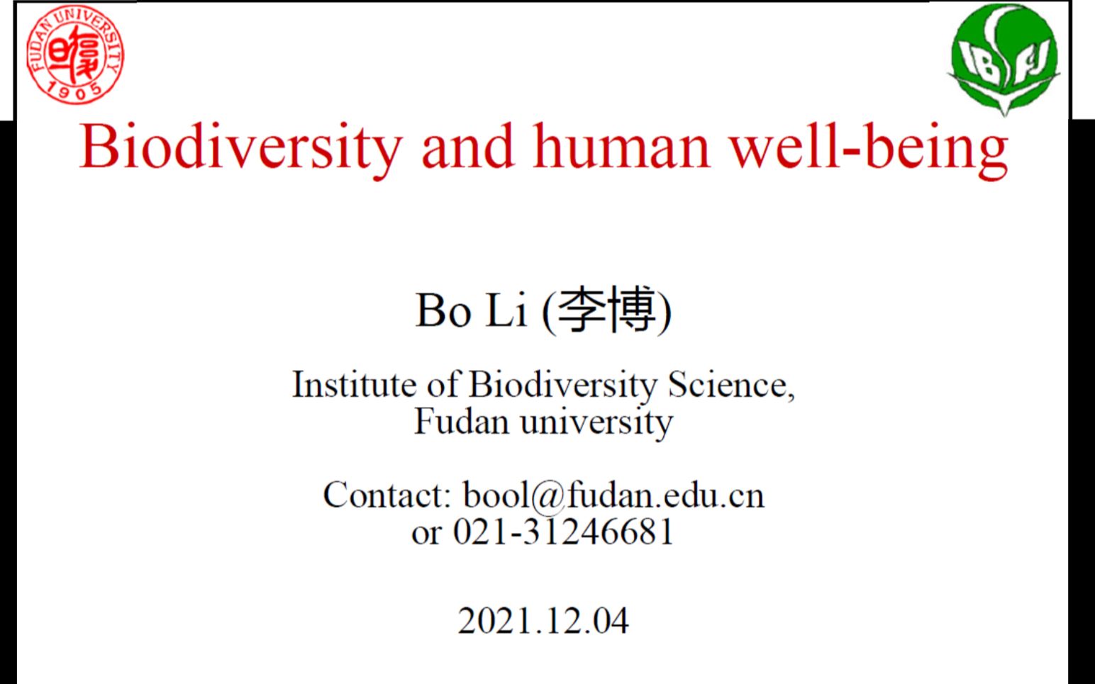 《生物多样性与人类福祉》复旦大学李博2021《生命科学前沿与热点》大讲堂哔哩哔哩bilibili