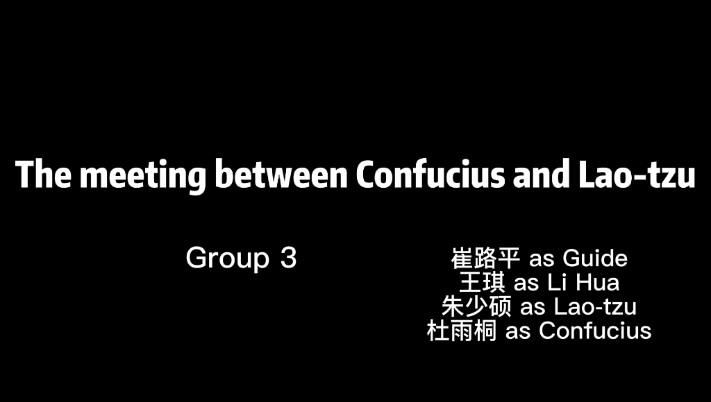 孔子老子对话英文创新——The meeting between Confucius and Laotzu哔哩哔哩bilibili