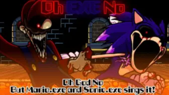 Tải video: Oh EXE No / Oh God No but Mario.exe and Sonic.exe sings it! (FNF Cover)