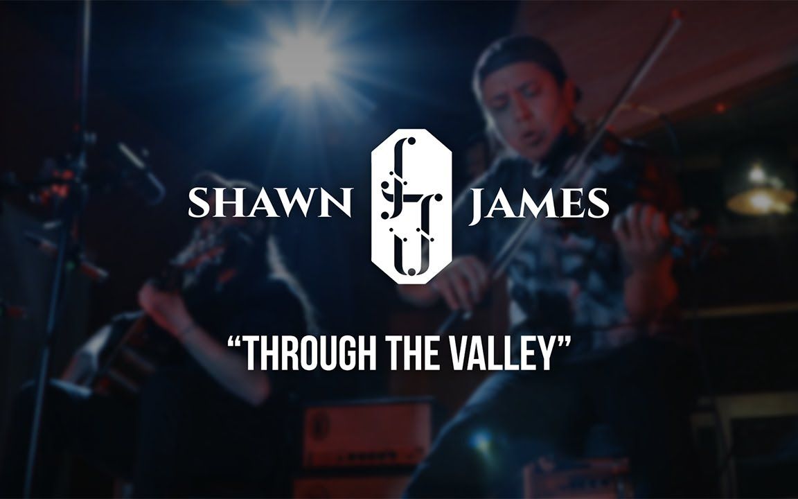 [图]【Shawn James】- Through The Valley - Live in Gaslight Sessions