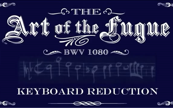 [图]【钢琴】【巴赫】赋格的艺术, BWV.1080-Art of the Fugue (Keyboard Reduction)【Gerubach】