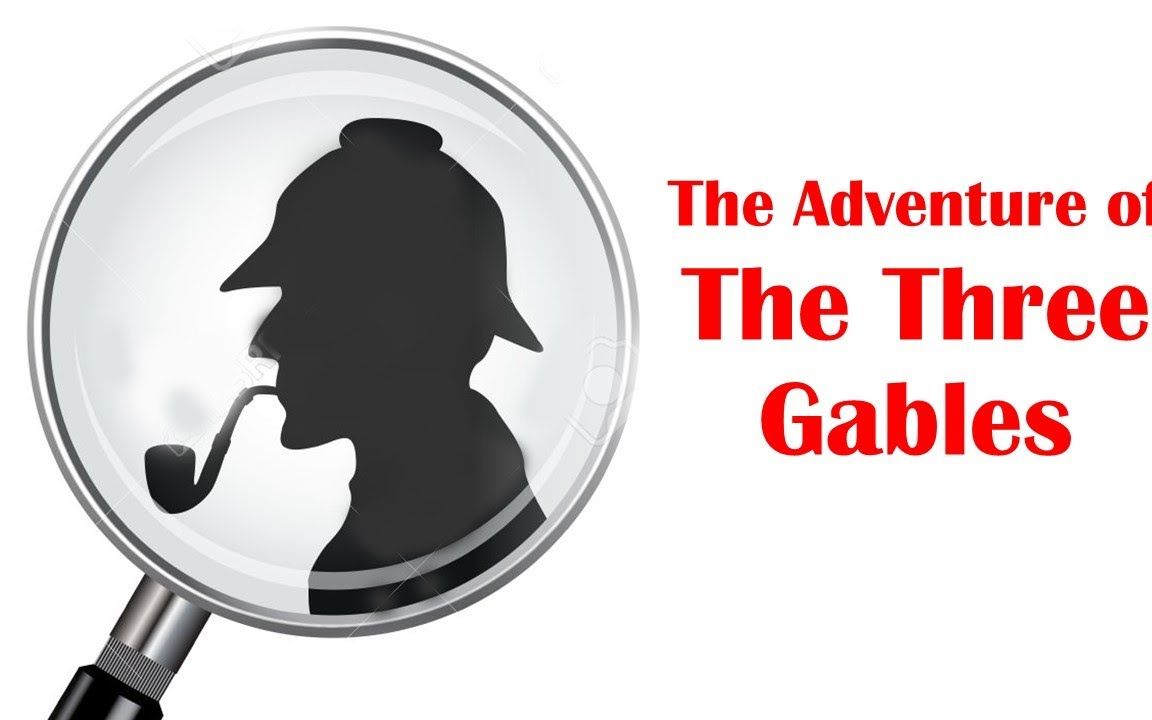 The Adventure of the Three Gables ⭐ Learn English Through Story哔哩哔哩bilibili