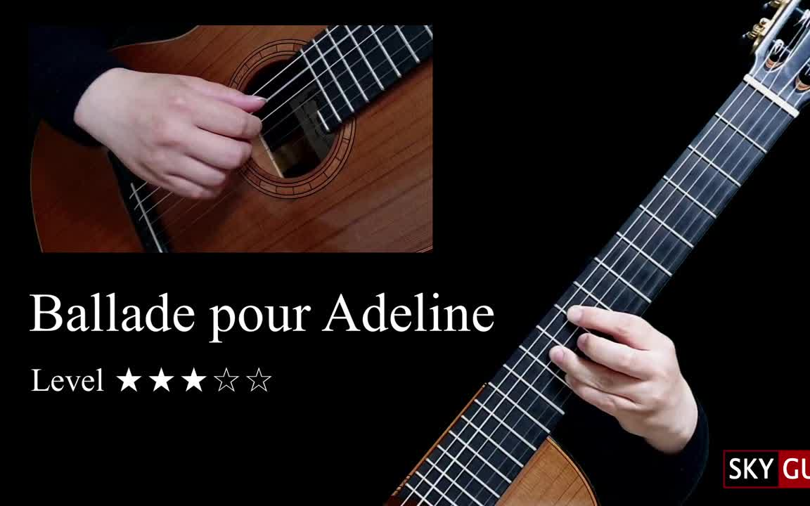 [图]水边的阿狄丽娜Ballade pour Adeline-古典吉他独奏带谱教学-GQ120-301