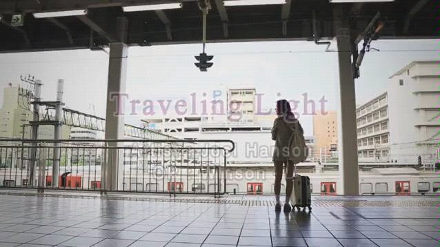 [图]《Traveling Light》MV