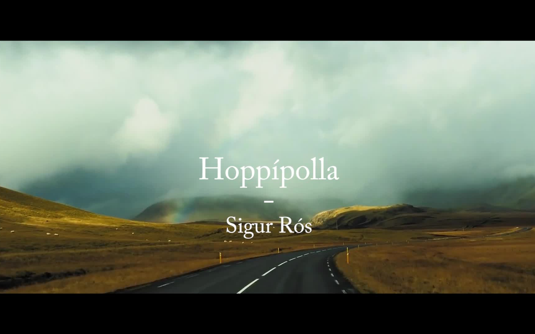 【Hoppípolla】-北欧后摇，带你领略北欧的神秘绚烂的世界！
