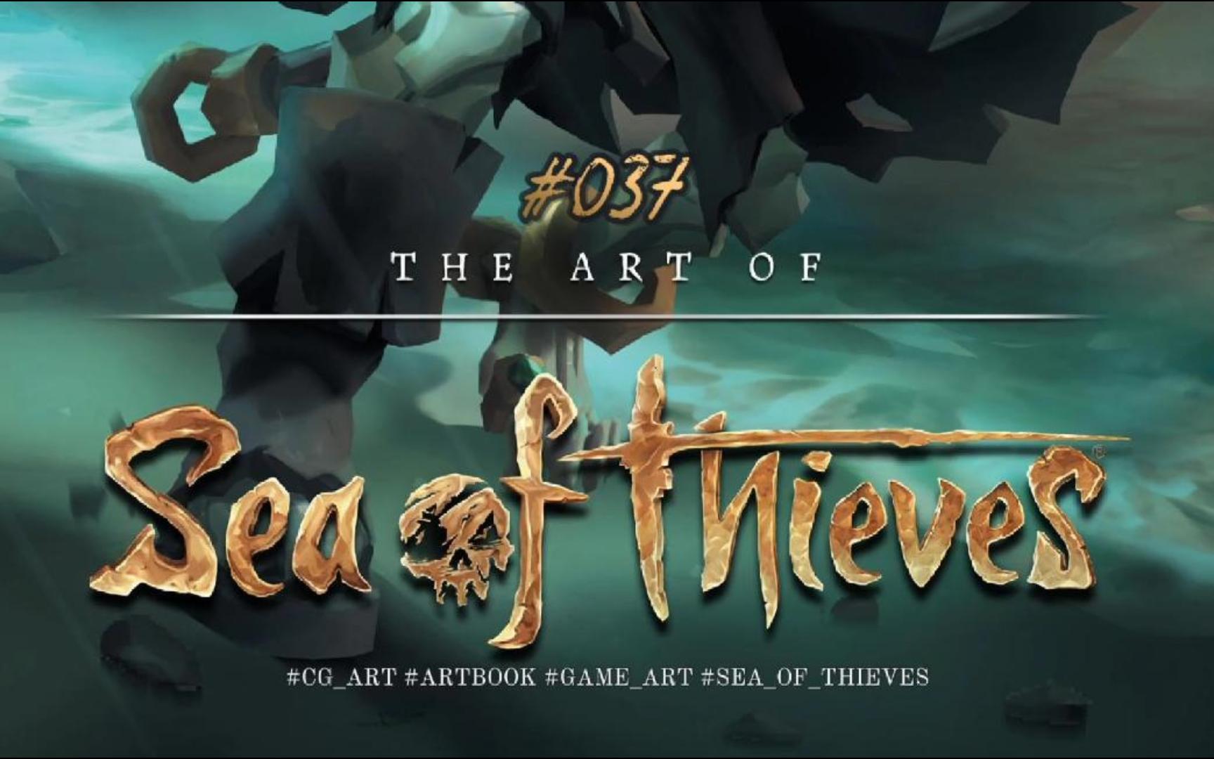 「ARTBOOKS 设定集」#037 The Art of Sea of Thieves 盗贼之海哔哩哔哩bilibili