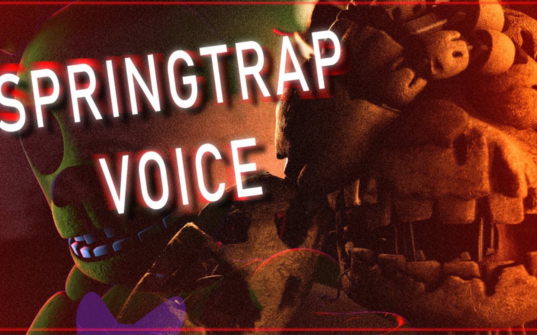 fnafsfm弹簧陷阱的声线动画