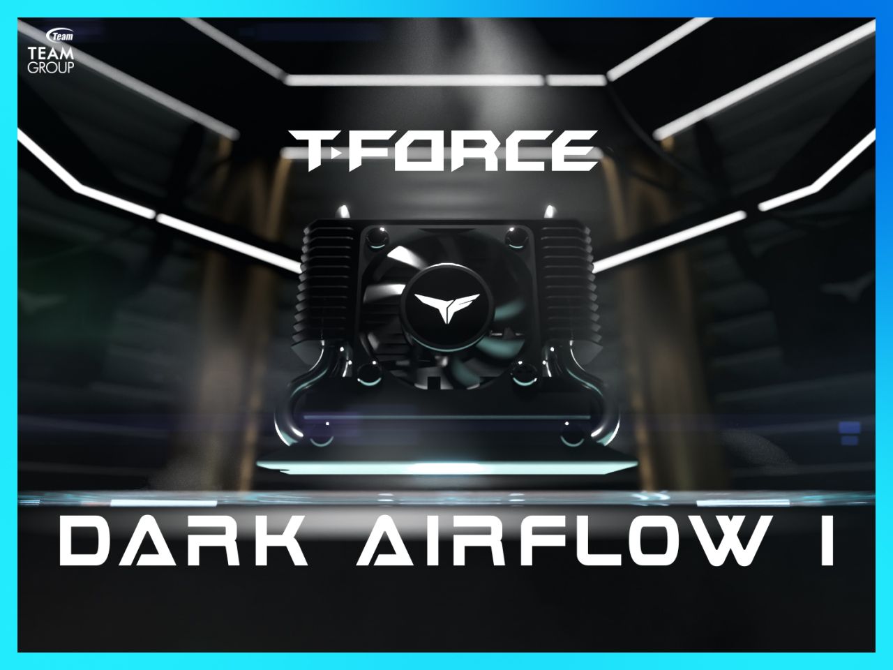 TFORCE DARK AirFlow I SSD 散热器 | 十铨科技TEAMGROUP哔哩哔哩bilibili