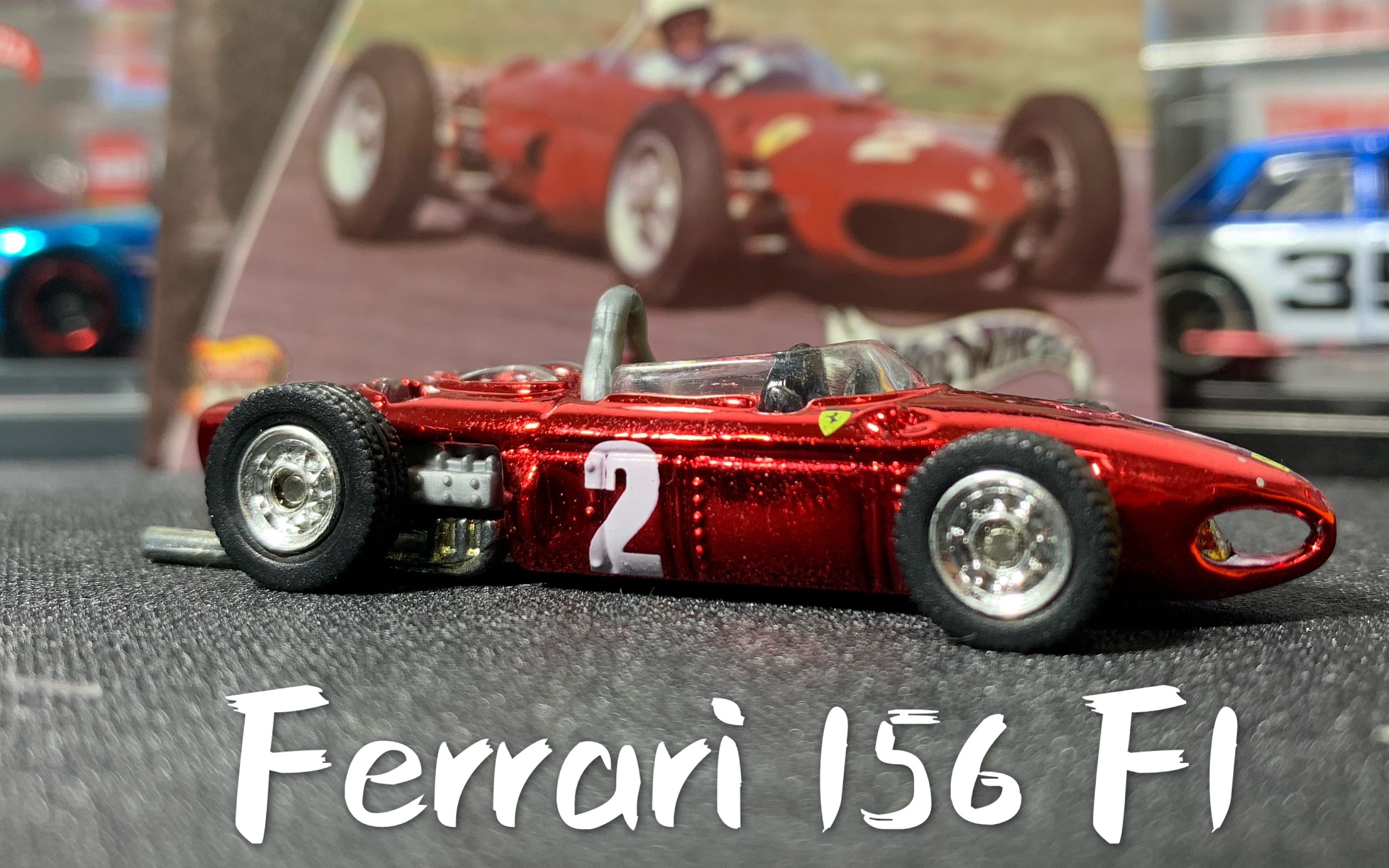 【风火轮】被enzo下令销毁的f1冠军车型 ferrari 156_哔哩哔哩_bili