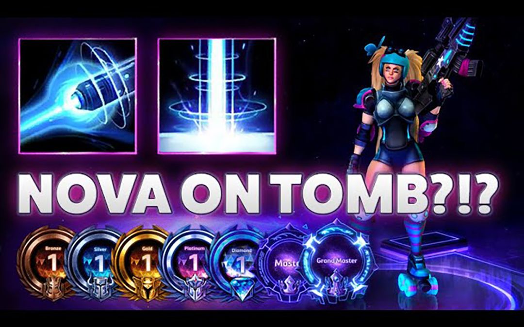 诺娃 Nova Precision Strike  NOVA ON TOMB?!?  Bronze to Grandmaster S1 2022哔哩哔哩bilibili风暴英雄