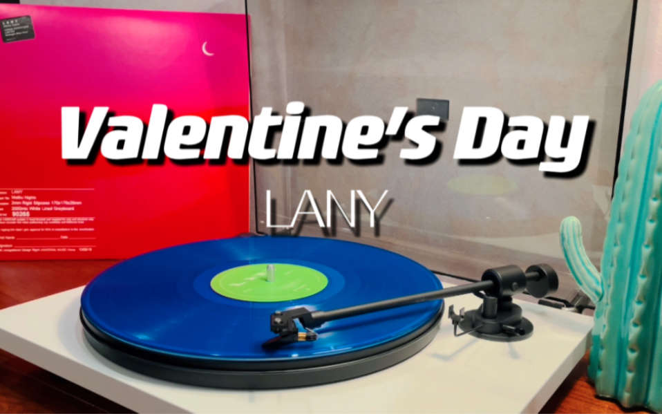 [图]黑胶试听| Valentine’s Day — LANY