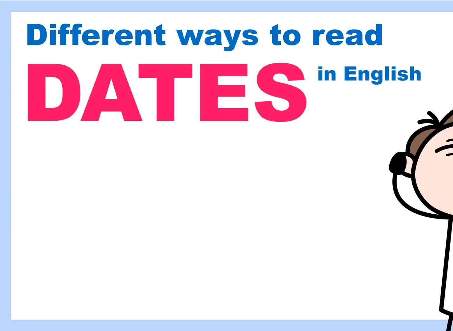 日期表达Read ALL DATES in English Practical English for Days, Months Years