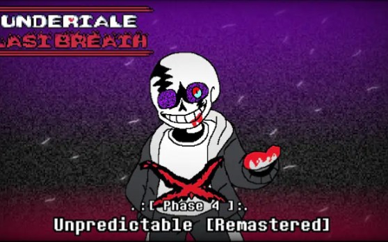 [图]（传说之下系列搬运）最后的呼吸四段 Undertale: Last Breath UST Unpredictable [Remastered Phase 4]