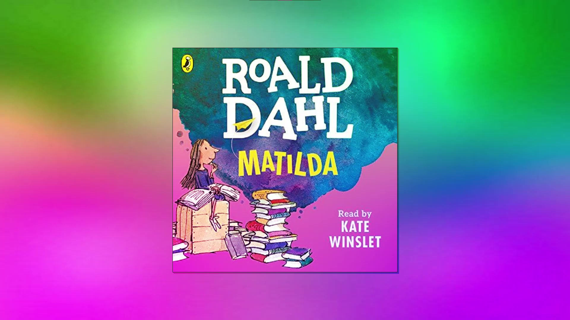 [图][Audiobook] Matilda - Roald Dahl  Narrated by Kate Winslet