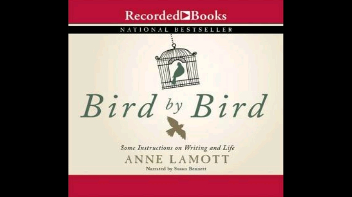 [图]Bird by Bird Some Instructions on Writing and Life [Audiobook] by Anne Lamott