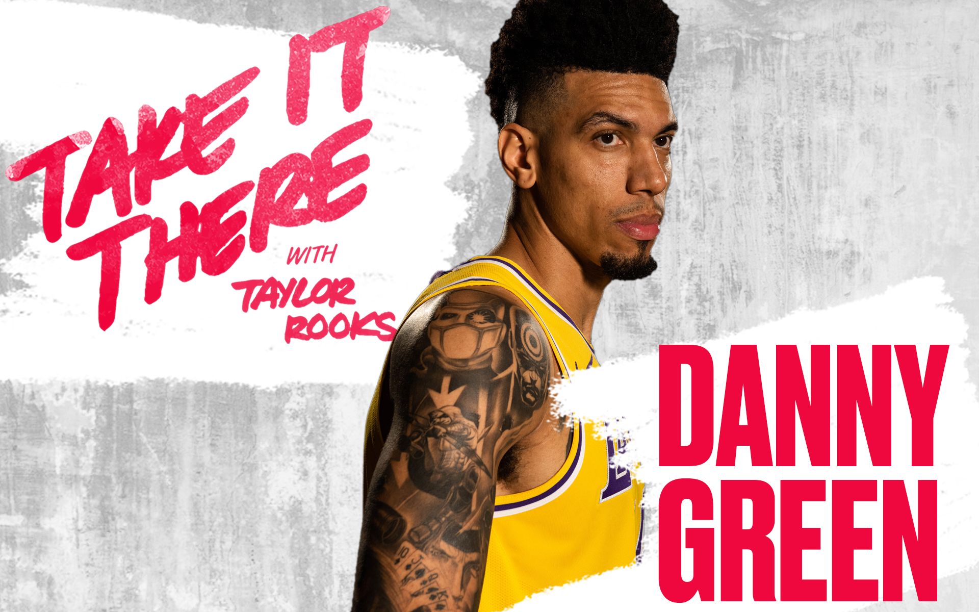 danny green take it there with taylor rooks
