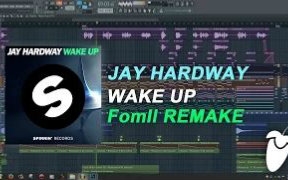 [图]Jay Hardway - Wake Up (Original Mix) (Full FL Studio Remake