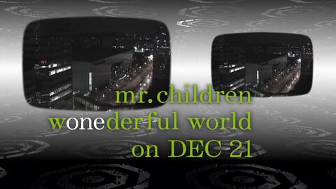 1080修复 Mr Children Wonederful World On Dec 21 哔哩哔哩 Bilibili