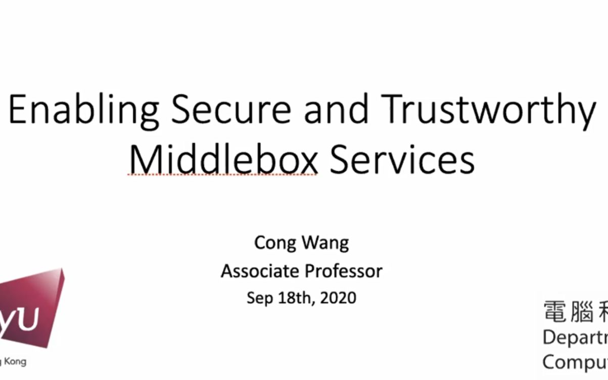 Enabling Secure and Trustworthy Middlebox Services哔哩哔哩bilibili