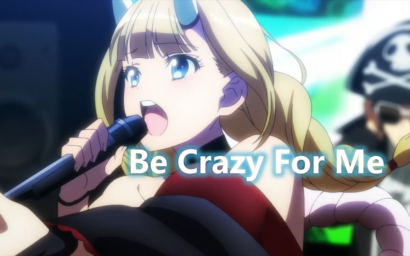 [图]【派对浪客诸葛孔明】挿入歌「Be Crazy For Me」完整版mad（中字）