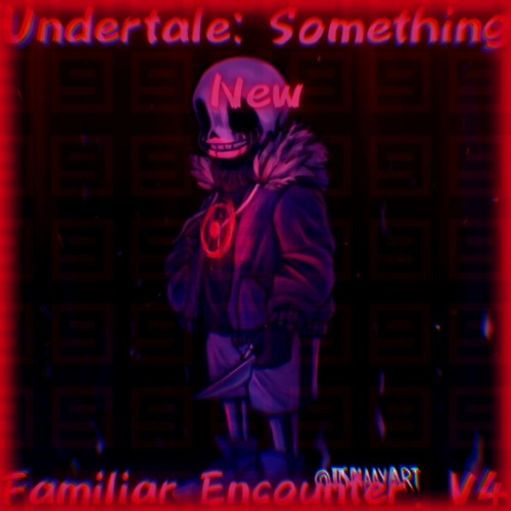 familiar encounter v4 (undertale: something new/傳說之下:新奇之