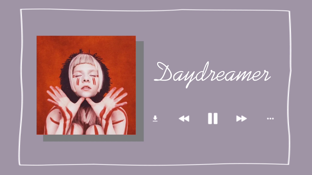 [图]日推歌单｜《Daydreamer》｜越听到后面，这首歌给你的惊喜越大