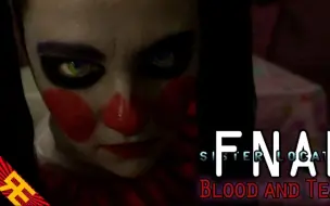 FNAF the Musical - SISTER LOCATION: Blood & Tears (Live Action)