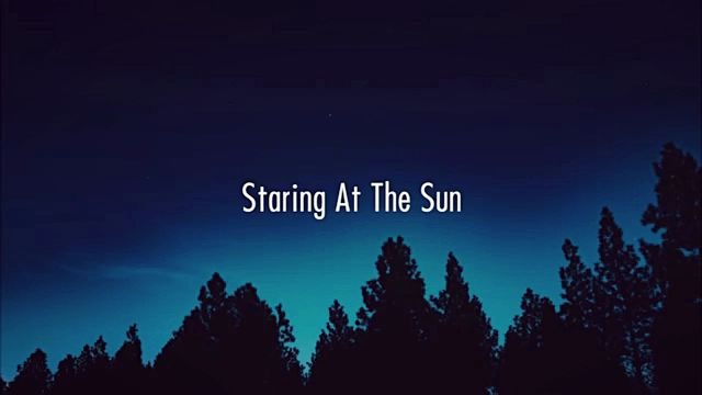 [图]【Post Malone】staring at the sun 自译歌词