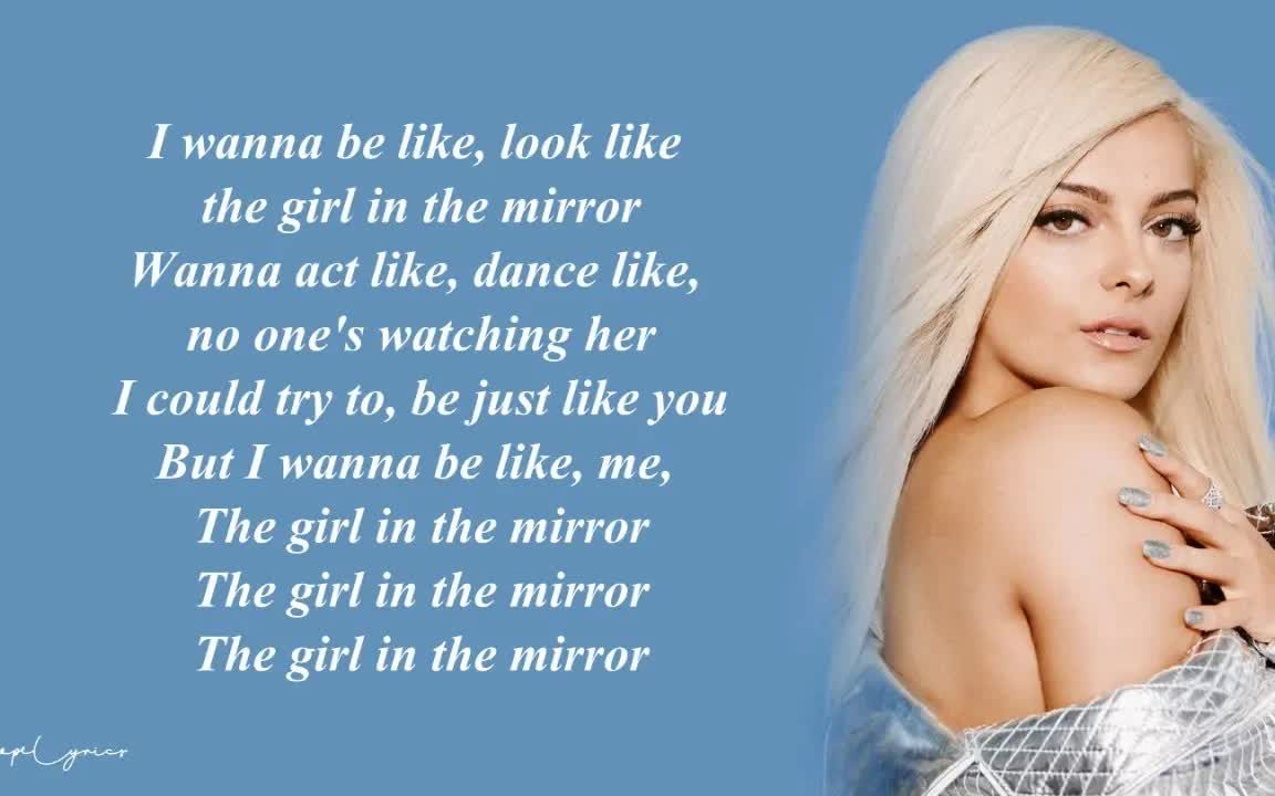 [图]Girl in the Mirror - Bebe Rexha-歌词版